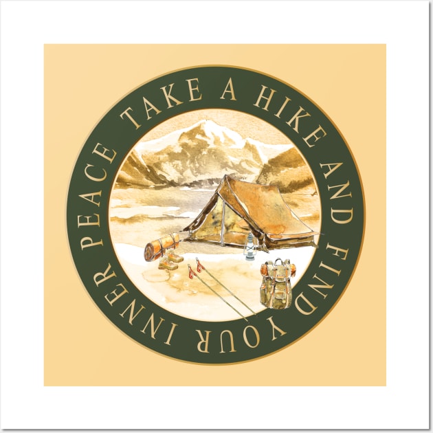 Desert Mountains - Take A Hike And Find Your Inner Peace Wall Art by ExpressYourSoulTees